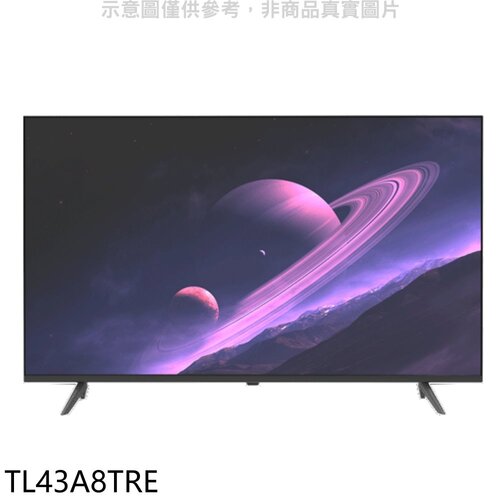 東元 43吋4K連網電視(無安裝)【TL43A8TRE】