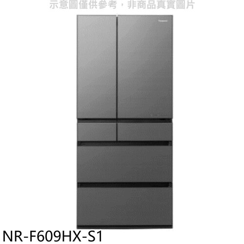 Panasonic國際牌 600公升六門變頻雲霧灰冰箱(含標準安裝)【NR-F609HX-S1】