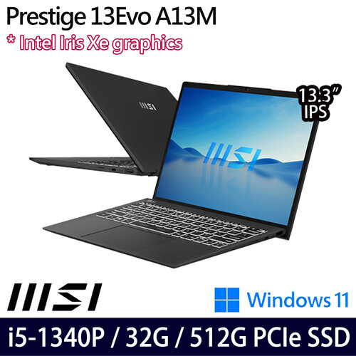MSI 微星 Prestige 13Evo A13M-259TW(13.3吋/i5-1340P/32G/512G PCIe SSD/W11 商務筆電