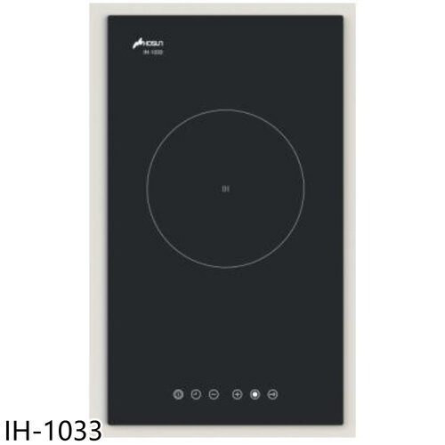 豪山 IH微晶調理爐1800W單口爐IH爐(全省安裝)【IH-1033】