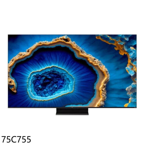 TCL 智慧75吋連網miniLED4K顯示器(含標準安裝)(7-11商品卡1500元)【75C755】